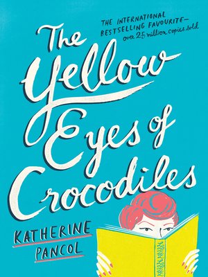 cover image of The Yellow Eyes of Crocodiles